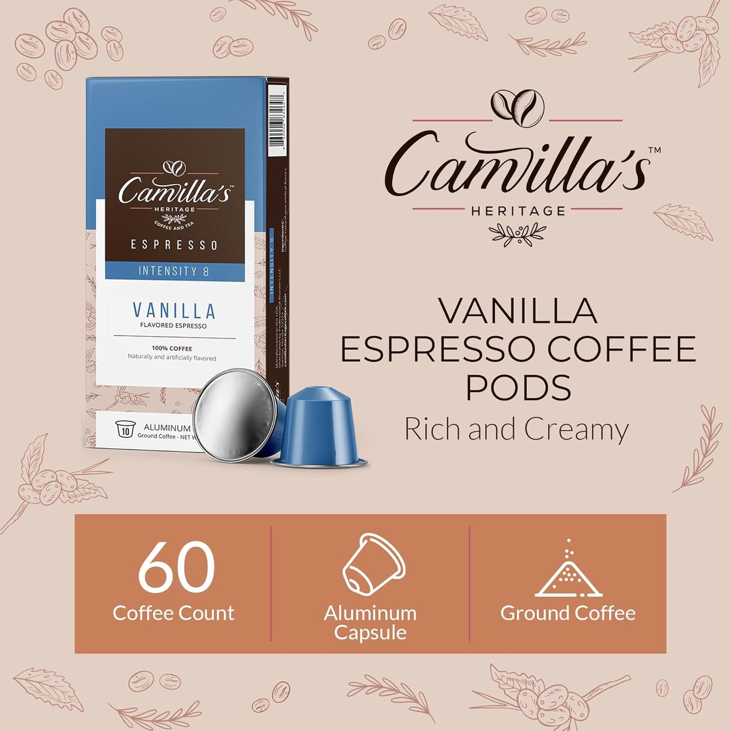 Camilla’s Heritage - Intensity 8 Vanilla Flavored Espresso Coffee, Gourmet Espresso Cups, 60 Coffee Pods