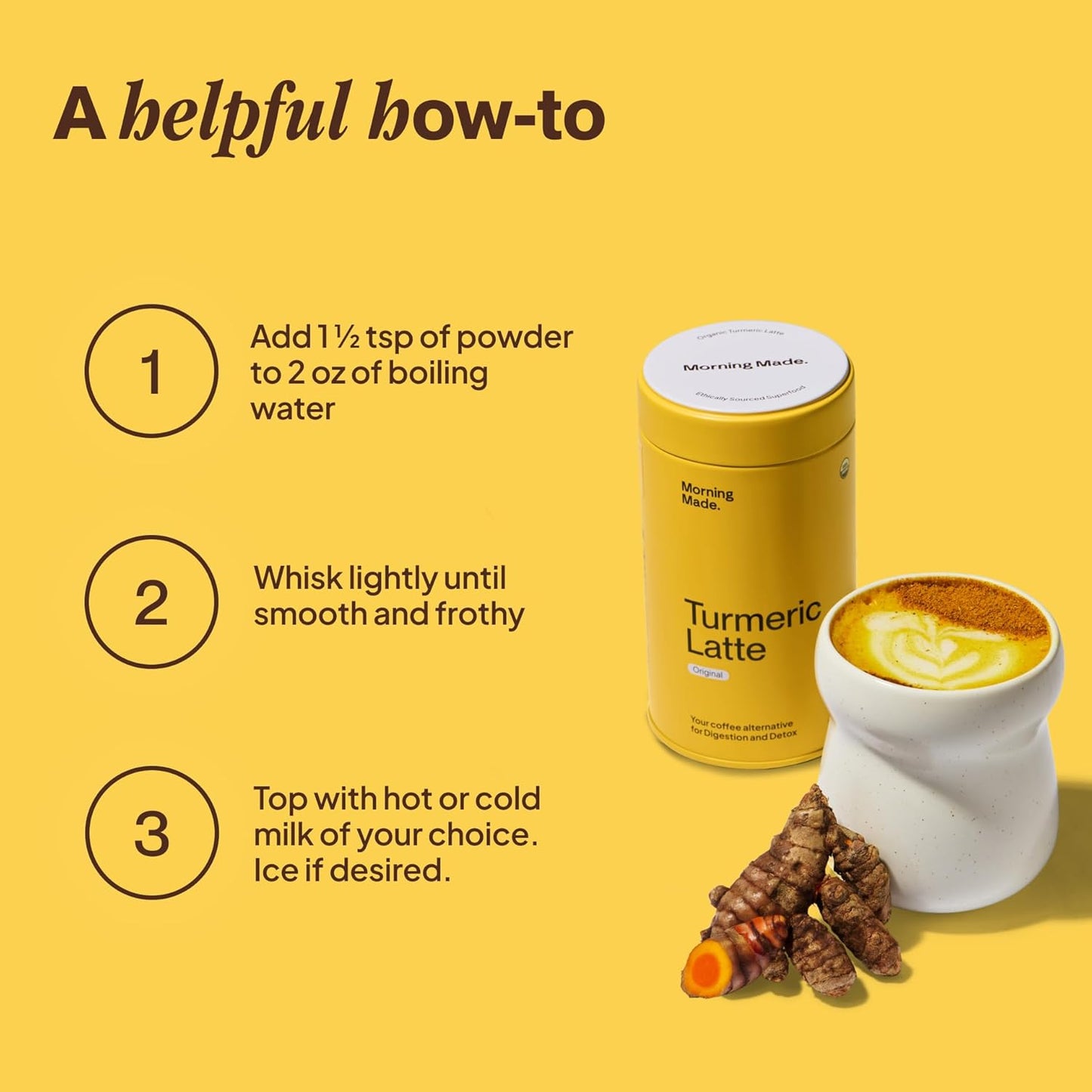 Morning Made Turmeric Latte Powder | Organic Turmeric, Ginger, Cinnamon & Black Pepper Blend, Caffeine-Free Coffee Alternative | Vegan, Gluten-Free, Low Sugar | 10.6oz (60 Serves)