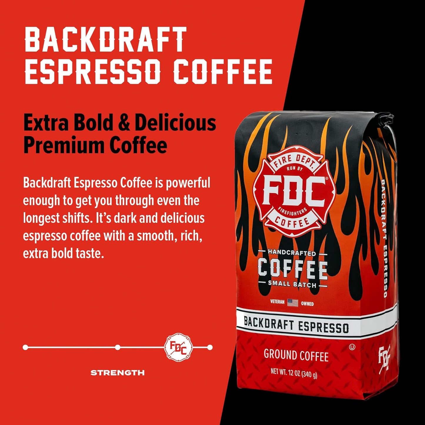 Fire Department Coffee - Gives Back to Firefighters - Backdraft Espresso Ground Coffee - Smooth & Rich - Roasted in the USA - Handcrafted with Premium Coffee Beans - Veteran Owned - 12 oz