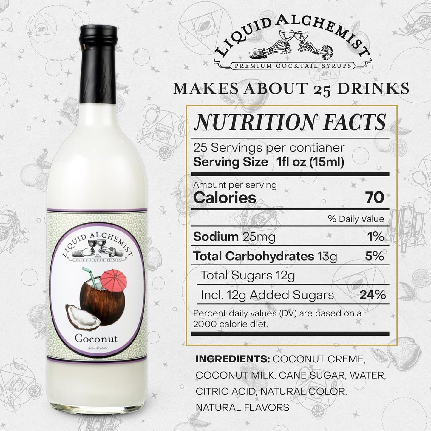 Liquid Alchemist Coconut Syrup for Drinks - Real Ingredients Make our Cream of Coconut Syrup a Perfect Pina Colada Drink Mix - Non-GMO & Vegan (25 oz)